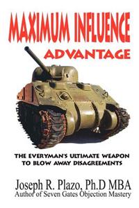 Maximum Influence Advantage