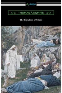 Imitation of Christ (Translated by William Benham with an Introduction by Frederic W. Farrar)