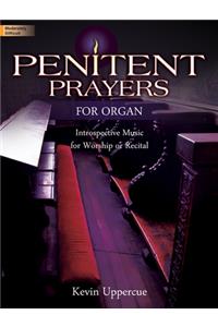 Penitent Prayers for Organ