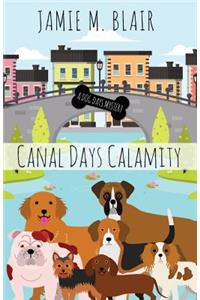 Canal Days Calamity