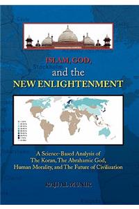 Islam, God, and the New Enlightenment