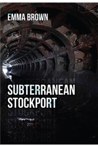 Subterranean Stockport