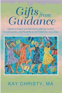 Gifts from Guidance