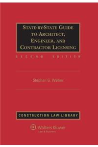 State-By-State Guide to Architect, Engineer, and Contractor Licensing, Second Edition