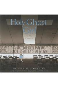 Holy Ghost Girl