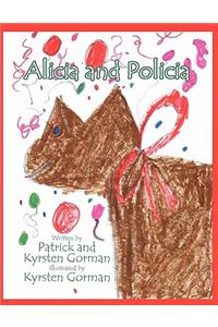 Alicia and Policia