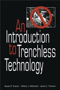 Introduction to Trenchless Technology