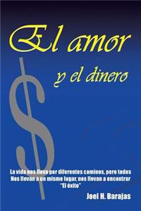 Amor y El Dinero