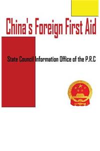 China's Foreign First Aid