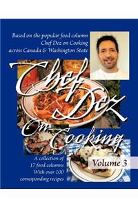 Chef Dez on Cooking