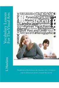 Vocabulary Lessons For The Visual Arts