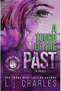 A Touch of the Past