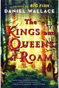 The Kings and Queens of Roam
