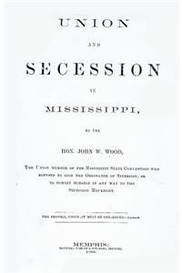 Union and Secession in Mississippi