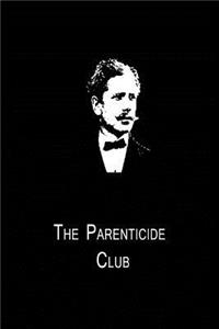 The Parenticide Club