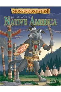 Terrible Tales of Native America