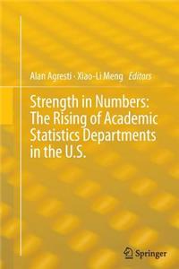 Strength in Numbers: The Rising of Academic Statistics Departments in the U. S.