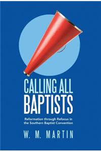 Calling All Baptists