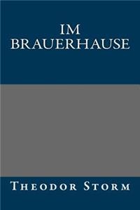 Im Brauerhause
