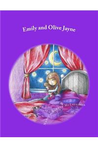 Emily and Olive Jayne