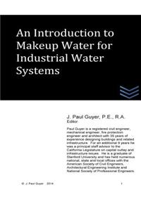 Introduction to Makeup Water for Industrial Water Systems