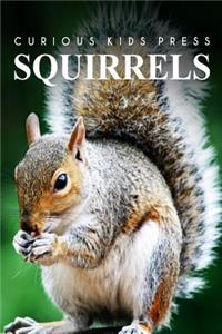 Squirrel - Curious Kids Press