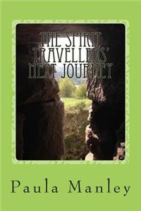 The Spirit Travellers' next journey