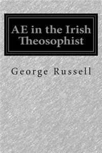 Ae in the Irish Theosophist