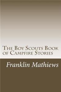 Boy Scouts Book of Campfire Stories