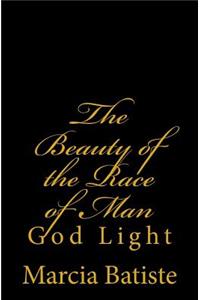 Beauty of the Race of Man