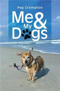 Me & My Dogs