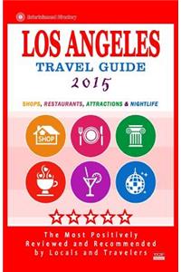 Los Angeles Travel Guide 2015