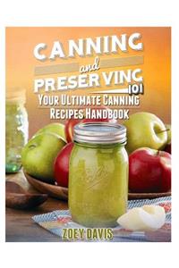 Canning and Preserving 101