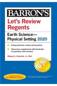 Let's Review Regents: Earth Science--Physical Setting 2020