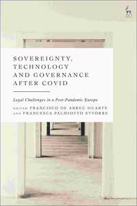 Sovereignty, Technology and Governance After Covid-19
