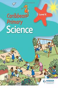 Caribbean Primary Science Kindergarten Book