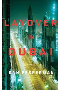 Layover in Dubai