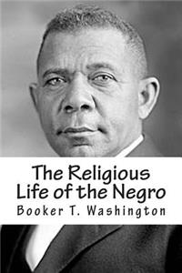 Religious Life of the Negro