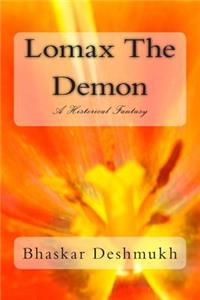 Lomax The Demon