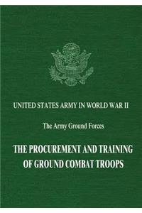 Procurement and Training of Ground Combat Troops
