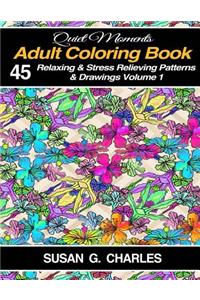 Adult Coloring Book: 45 Relaxing & Stress Relieving Patterns & Drawings