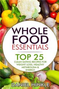 Whole Food Essentials