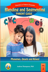 Blending and Segmenting Parent Guide