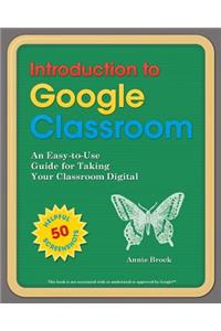 Introduction to Google Classroom