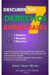 Descubre tus siete derechos espirituales