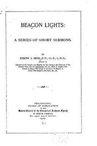 Beacon Lights, A Series of Short Sermons