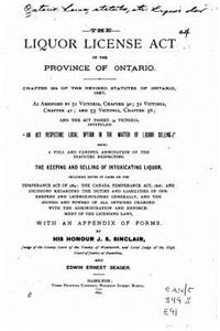 Liquor license act of the province of Ontario