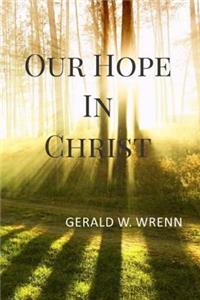 Our Hope in Christ