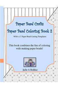 Paper Bead Crafts Paper Bead Coloring Book 2