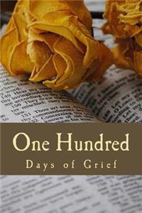 One Hundred Days of Grief